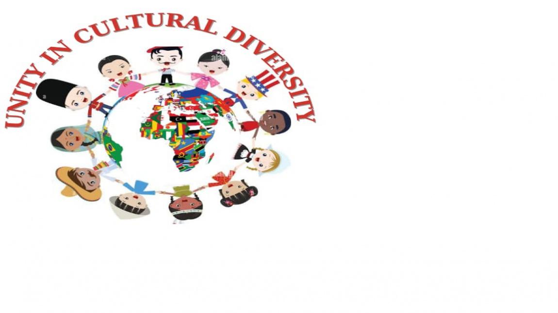 UNITY IN CULTURAL DIVERSTY 